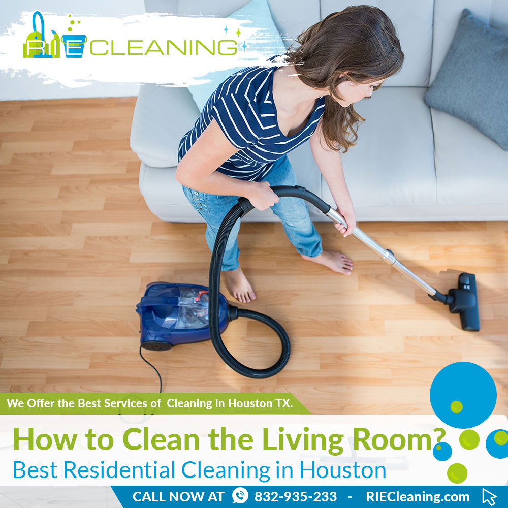 25 Best Residential Cleaning in Houston